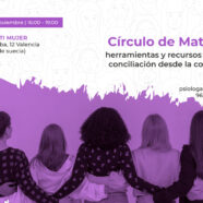 Taller "Círculo de maternidades: herramientas y recursos para favorecer la conciliación desde la corresponsabilidad"