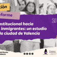 Presentación del informe “Violencia institucional hacia las mujeres inmigrantes: un estudio de caso en la ciudad de Valencia”
